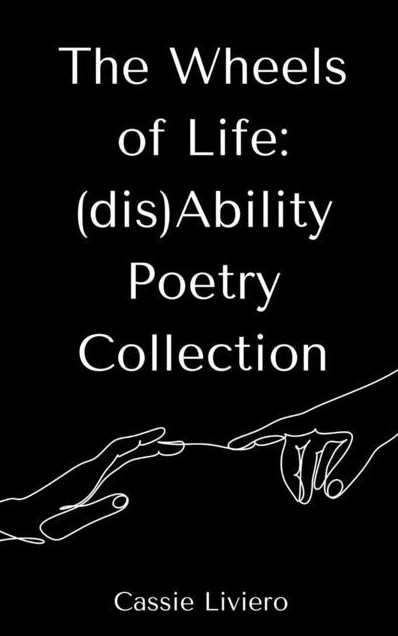 The Wheels of Life: (dis)Ability Poetry Collection book cover.